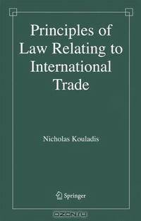 Principles of Law Relating to International Trade