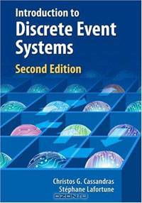 Introduction to Discrete Event Systems
