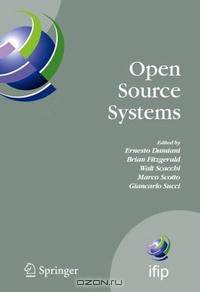 Open Source Systems: IFIP Working Group 2.13 Foundation Conference on Open Source Software, June 8-10, 2006, Como, Italy (IFIP International Federation for Information Processing)