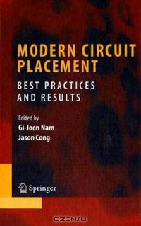 Modern Circuit Placement: Best Practices and Results