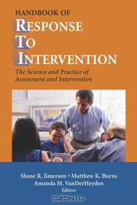 Handbook of Response to Intervention: The Science and Practice of Assessment and Intervention