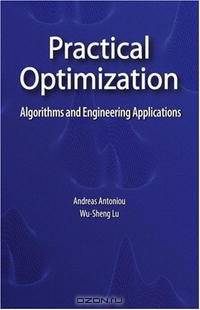 Practical Optimization: Algorithms and Engineering Applications