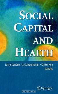 Social Capital and Health