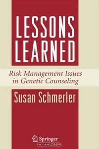 Lessons Learned: Risk Management Issues in Genetic Counseling