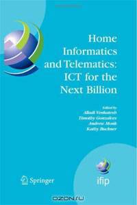 Home Informatics and Telematics: ICT for the Next Billion