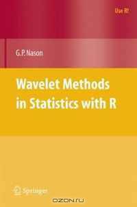 Wavelet Methods in Statistics with R (Use R)