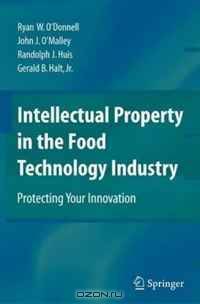 Intellectual Property in the Food Technology Industry: Protecting Your Innovation