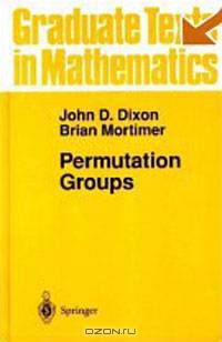 Permutation Groups (Graduate Texts in Mathematics)