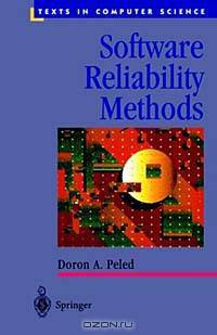 Software Reliability Methods (Texts in Computer Science)