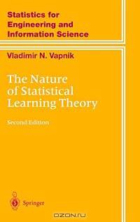 The Nature of Statistical Learning Theory (Statistics for Engineering and Information Science)