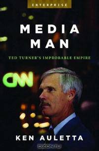 Media Man: Ted Turner