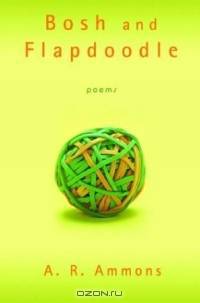Bosh and Flapdoodle: Poems