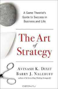 The Art of Strategy: A Game Theorist