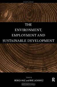 The Environment, Employment and Sustainable Development