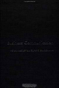 Business Communication: An Introduction