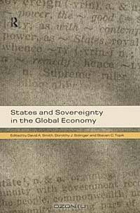 States and Sovereignty in the Global Economy