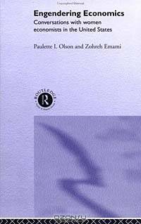 Engendering Economics: Conversations With Women Economists in the United States