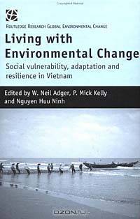 Living With Environment Change: Social Vulnerability and Resilience in Vietnam