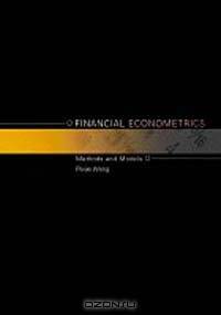 Financial Econometrics: Methods and Models