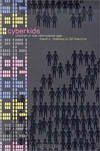 Cyberkids : Youth Identities and Communities in an On-line World