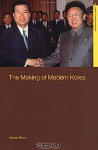 The Making of Modern Korea: A History (Asia