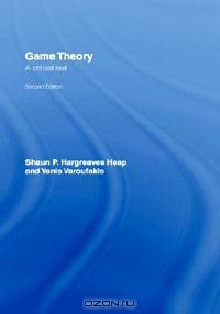 Game Theory: A Critical Introduction