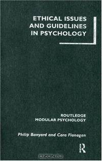 Ethical Issues in Psychology (Routledge Modular Psychology)
