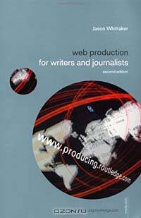 Producing for Web 2.0: A Student Guide (Mediaskills)