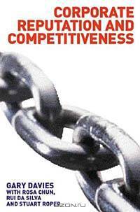 Corporate Reputation and Competitiveness