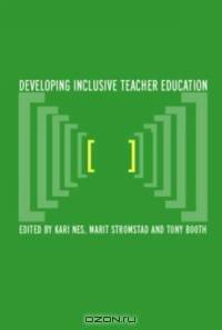 Developing Inclusive Teacher Education