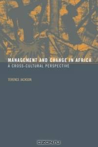 Management and Change in Africa