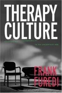 Therapy Culture: Cultivating Vulnerability in an Uncertain Age