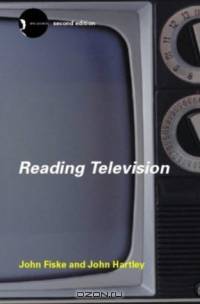 Reading Television (New Accents (Routledge (Firm)).)