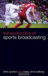 The Economics of Sports Broadcasting