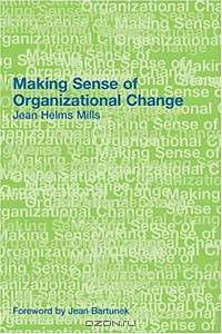 Making Sense of Organizational Change