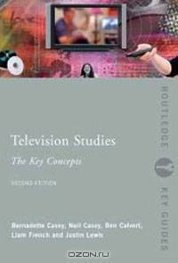 Television Studies: The Key Concepts