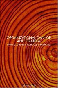 Organizational Change: Interlevel Dynamics and Strategy