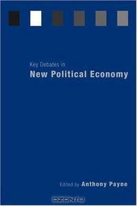 Key Debates in New Political Economy