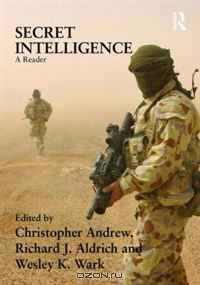 Secret Intelligence: A Reader