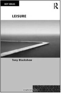 Leisure (Key Ideas)