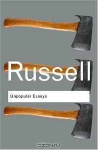 Unpopular Essays (Routledge Classics)