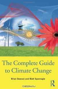 The Complete Guide to Climate Change