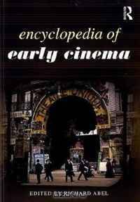 Encyclopedia of Early Cinema