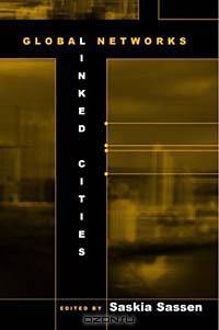 Global Networks, Linked Cities