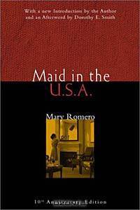 Maid in the USA: 10th Anniversary Edition (Perspectives on Gender)