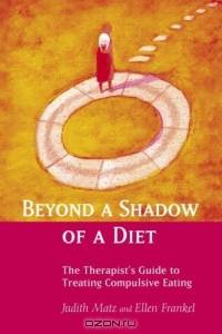 Beyond a Shadow of a Diet: The Therapist