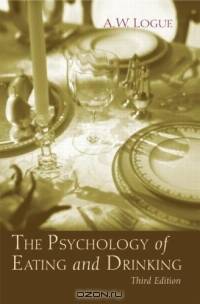 The Psychology of Eating and Drinking