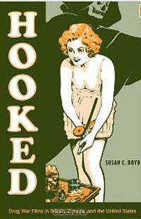Hooked: Drug War Films in Britain, Canada, and the U.S.