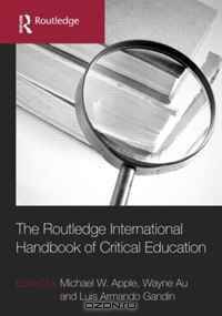 The Routledge International Companion to Critical Education (Routledge International Handbooks of Education)