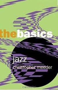 Jazz: The Basics